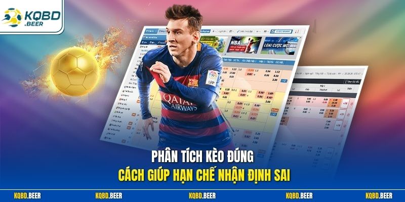 Phân tích kèo đúng cách giúp hạn chế nhận định sai 